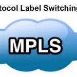 پروتکل MPLS چیست و چه کاربردی دارد؟